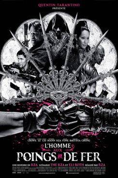 L'Homme aux poings de fer (The Man with the Iron Fists) wiflix