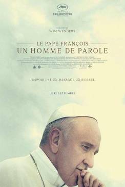 Le Pape François - Un homme de parole (Pope Francis - A Man of His Word)