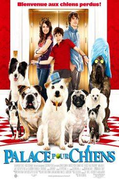 Palace pour chiens (Hotel for Dogs) wiflix