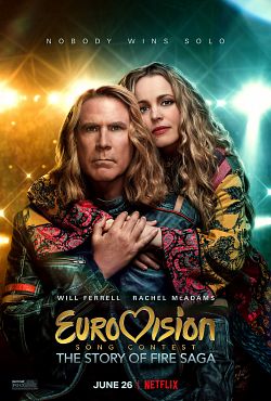 Eurovision Song Contest: The Story Of Fire Saga wiflix