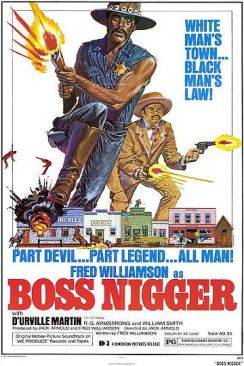Boss (Boss Nigger)