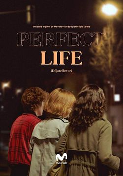 Perfect Life - Saison 1 wiflix