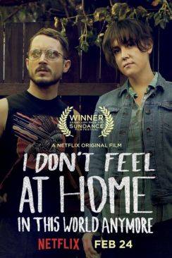 I Don't Feel At Home In This World Anymore. wiflix