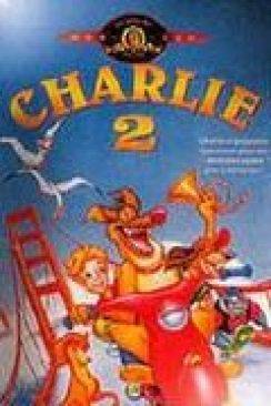 Charlie 2 (All Dogs Go to Heaven 2) wiflix