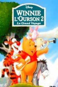 Winnie l'ourson 2 : le grand voyage (Grand Adventure : The Search for Christopher Robin) wiflix