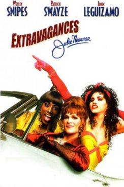 Extravagances (To Wong Foo, thanks for everything! Julie Newmar) wiflix