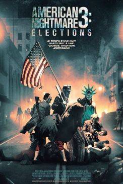 American Nightmare 3 : Elections wiflix