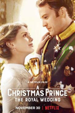 A Christmas Prince: The Royal Wedding wiflix