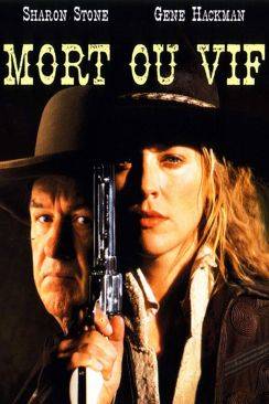 Mort ou vif (The Quick and the Dead) wiflix