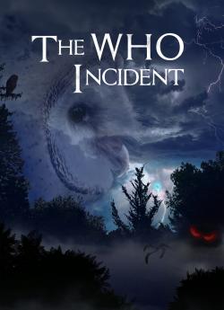 The Who Incident wiflix