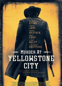 Murder at Yellowstone City wiflix