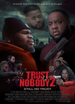 Trust Nobody 2: Still No Trust wiflix