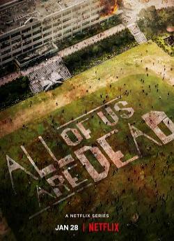 All of Us Are Dead - Saison 1 wiflix