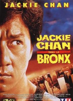 Jackie Chan dans le Bronx wiflix