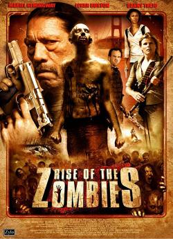Rise of the Zombies wiflix