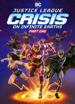 Justice League : Crisis on Infinite Earths, Partie 1 wiflix