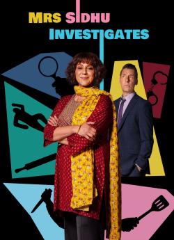 Mrs Sidhu Investigates - Saison 1