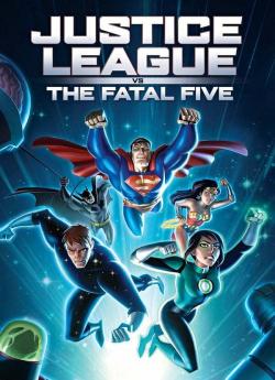 Justice League vs. The Fatal Five wiflix