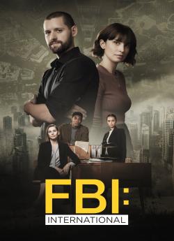FBI: International - Saison 3 wiflix