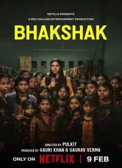 Bhakshak : L'injustice en face wiflix