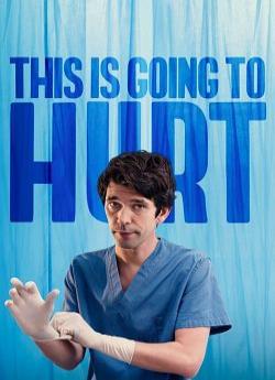 This Is Going To Hurt - Saison 1 wiflix