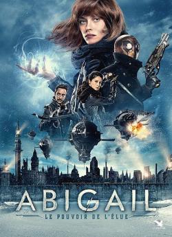 Abigail, le pouvoir de l'Elue wiflix