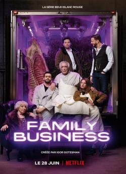 Family Business - Saison 3 wiflix