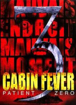 Cabin Fever 3 wiflix