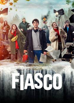 Fiasco - Saison 1 wiflix