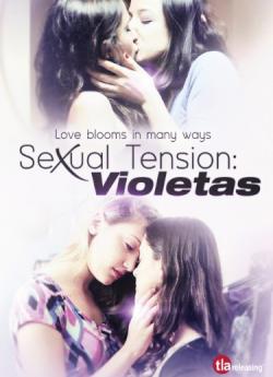 Sexual Tension: Violetas wiflix