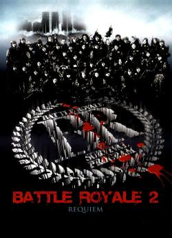 Battle Royale II - Requiem wiflix
