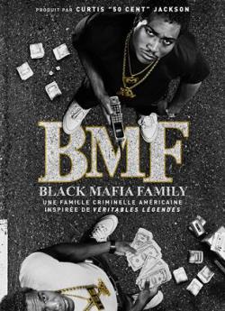 BMF (Black Mafia Family) - Saison 1 wiflix